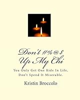 Don't #%@$ Up My Chi 144215764X Book Cover