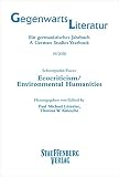 Gegenwartsliteratur. Ein Germanistisches Jahrbuch /A German Studies Yearbook / 19/2020: Schwerpunkt/Focus: Ecocriticism / Environmental Humanities - Herausgeber: Paul Michael Lützeler, Thomas W. Kniesche 