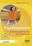  Psychomotorik - Entwicklungsförderung durch Bewegung