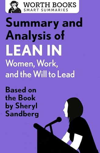 Lean In: Women, Work, and the Will to Lead