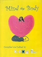 Mind and Body 8190425714 Book Cover