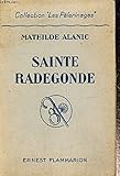 sainte radegonde 71  SAINTE RADEGONDE- COLLECTION LES PELERINAGES