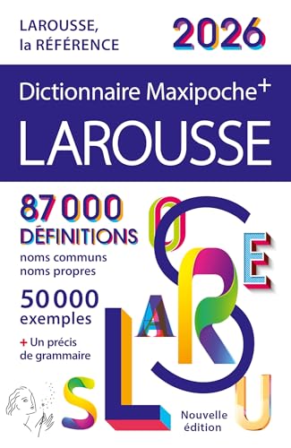 Dictionnaire Larousse Maxipoche +