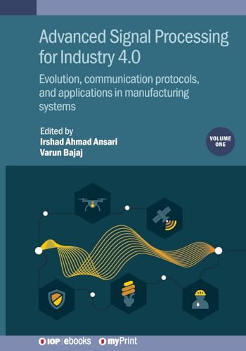 Advanced Signal Processing for Industry 4.0, Vo... 0750352485 Book Cover