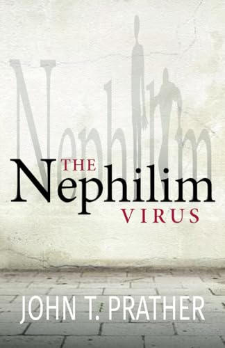 The Nephilim Virus view 2