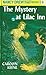 The Mystery at Lilac Inn (Nancy Drew, Book 4)