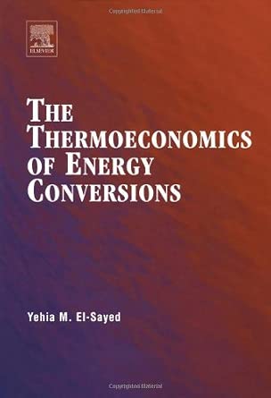 The Thermoeconomics of Energy Conversions book cover