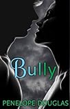  Bully (Fall Away Book 1) (English Edition)