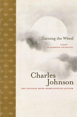 Buy Turning the Wheel: Essays on Buddhism and Writing โ BookShops.in