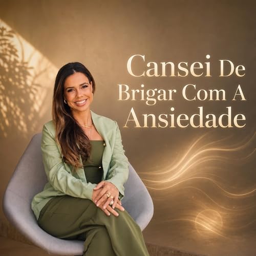  Cansei De Brigar Com A Ansiedade