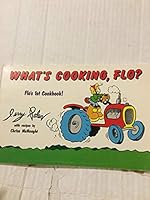 What's Cooking, Flo? 0943255317 Book Cover