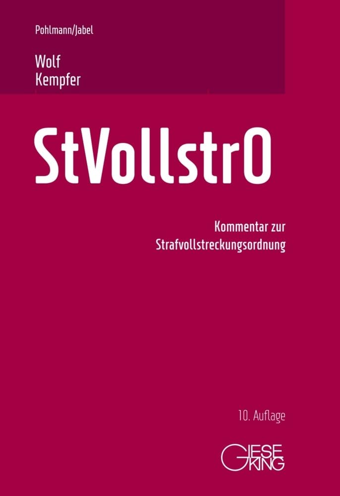 Strafvollstreckungsordnung: Kommentar