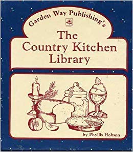 Paperback Garden Way Publishing's the Country Kitchen Library Book