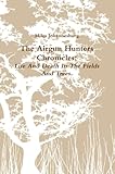 The Airgun Hunters Chronicles