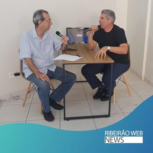 🎙️ #Podcast com o Vereador Maur&iacute;cio Gasparini | Podcast Ribeir&atilde;o Web News