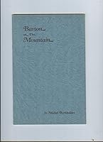 Barton on the Mountain, a Short History of That Part of Barton Township...above the city of Hamilton... B002E5G4VI Book Cover