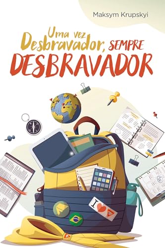 Uma Vez Desbravador, Sempre Desbravador