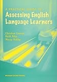 A Practical Guide to Assessing English Language Learners (Michigan Teacher Training (Paperback))