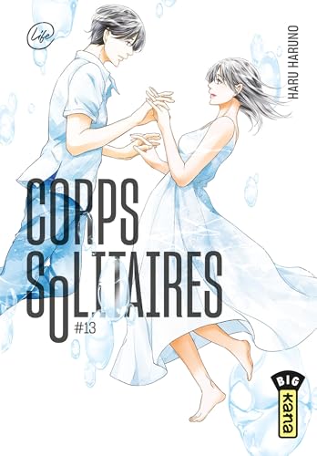 Corps Solitaires — Tome 13