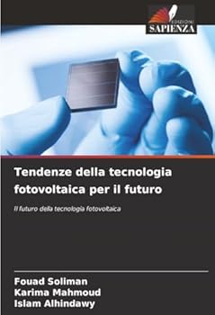 Paperback Tendenze della tecnologia fotovoltaica per il futuro [Italian] Book