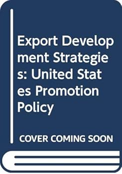 Hardcover Export development strategies: U.S. promotion policy Book