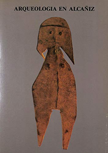 Arqueologia en Alcañiz. Síntesis de Arqueología e historia de Alcañiz y su entorno