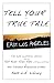 Tell Your True Tale: East Los Angeles (Volume 1)