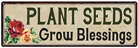 Plant Seeds Grow Blessings Sign Garden Patio Décor Rustic Decor Vintage Signs She Shed Decorations Moms Tin Wall Art Plaque Plant Gardening Gift 6 x 18 High Gloss Metal 206180016007