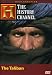 History Channel Declassified - The Taliban