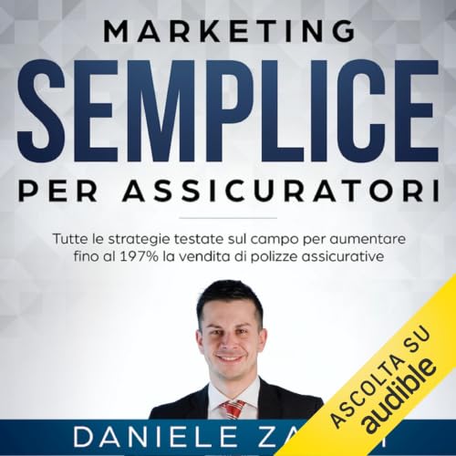 『Marketing Semplice Per Assicuratori』のカバーアート