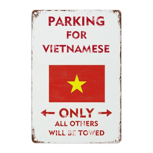 Cartel de metal de advertencia de calle de granja de 8 x 12 pulgadas para estacionamiento para vietnamitas Only All Others Will Be Towed, letrero de aluminio para interiores y exteriores, puerta de