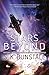 Stars Beyond (Stars Uncharted Book 2)