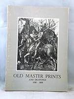 Old Master Prints and Drawings 1450-1800 B00CGWH346 Book Cover