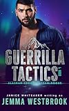  Guerrilla Tactics (Alaskan Security Book 4) (English Edition)