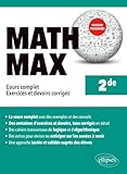  Math Max - 2de - Cours complet, exercices et devoirs corrigés - Nouveaux programmes