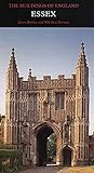 Essex (Pevsner Architectural Guides: Buildings of England)