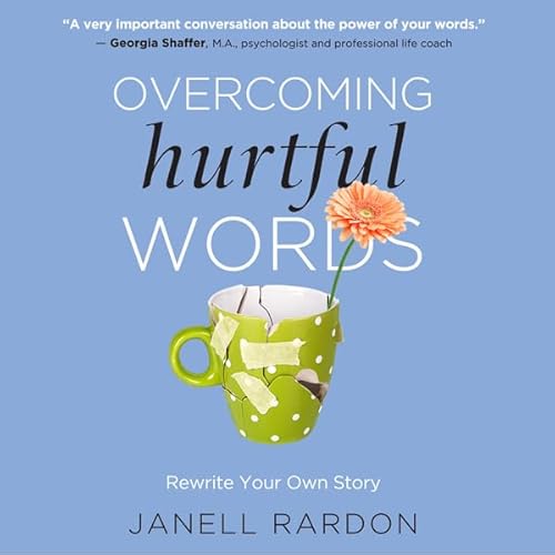 Overcoming Hurtful Words cover art