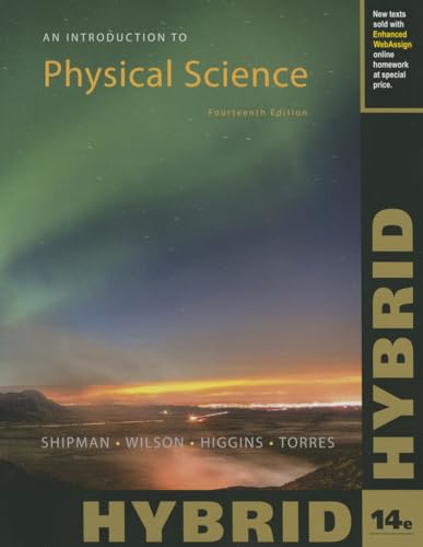 An Introduction to Physical Science, Hybrid (wi... 1305259815 Book Cover