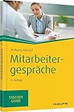  Mitarbeitergespräche (Haufe TaschenGuide)