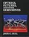 Options, Futures, and Other Derivatives (8th Edition)