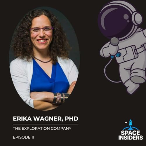 『Why Microgravity Matters: Erika Wagner on Medicine, Chips, and Manufacturing in Space』のカバーアート