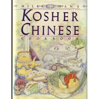 Millie Chan's Kosher Chinese Cookbook: Chan, Millie