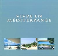 VIVRE EN MEDITERRANEE 2930367253 Book Cover