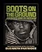 Boots on the Ground: America's War in Vietnam