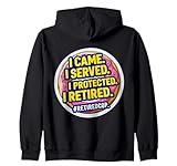I Came I Served I Protected I Retired Police Merch
