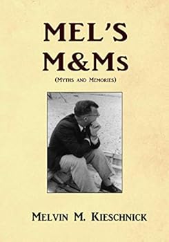 Paperback Mel's M & Ms: Myths & Memories Book