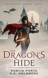 the dragon's hide (the shadow's dragon book 1) (english edition)