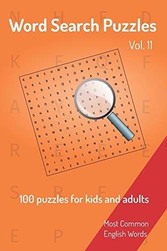 Word Search Puzzles - 100 puzzles for kids and adults: Most Common English Words | Easy to carry | 6x9in | 115 pages | 100 Puzzles and solutions (Série: Word Search Puzzles)