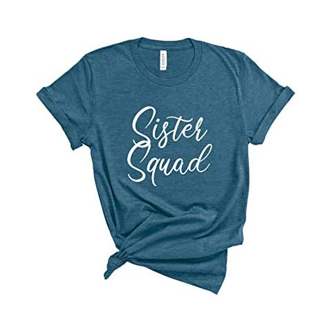 Sister Squad Shirt. Sister Shirt. Unisex T-Shirt. Family Shirt. (Heather Deep Teal, Large) Cover