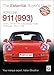 Porsche 911 (993): Carrera, Carrera 4 and Turbocharged Models 1994 to 1998 (The Essential Buyer's Guide)